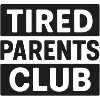 Tired Parents Club Black