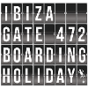 Ibiza Holiday Boarding Sign