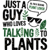 Plant Lover Talking to Plants Design