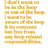 Aware of the Loop Quote