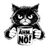 Angry Cat Muggle: "Um... Nope!"