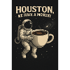 Houston Astronaut Coffee Adventure