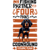 Fishing and Black and Tan Coonhound