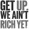 Motivational Quote, Success Getting Rich 