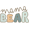 mama bear – pastel lettering