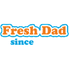 Fresh Dad Since – Buntes Statement