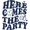 Here Comes the Party – Wedding