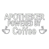 Pharmacist Powered By Coffee