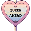 Queer Ahead – Pastel Rainbow Sign