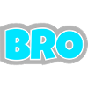 BRO - das Statement für echte Freundschaft-Vibes.