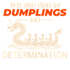 Dumplings And Determination Dragon Boat