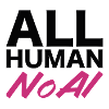 All Human No AI