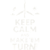 Stay calm and make them turn around