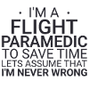Flight Paramedic Never Wrong Air Rescue