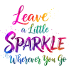 Rainbow Glitter Inspirational Quote Design