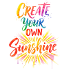Vibrant Sunburst Create Your Sunshine