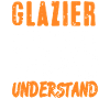 Glazier Nutritional Facts Parody Work Skill Humor