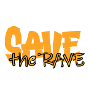 save the rave