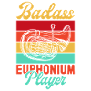 Euphonium Badass Player Baritone Marching Band