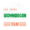 Camper Camping Caravan Saying