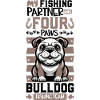 Fishing and Bulldog