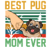 Best Pug Mom Ever Retro