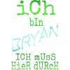 Bryan als Bryan
