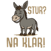 Funny donkey saying - Stur na klar