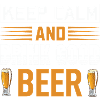 Keep calm drink beer