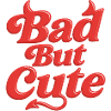 Bad But Cute / Y2K Statement Design