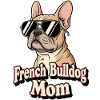 French Bulldog Mom - Cool with Glasses