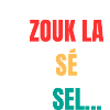 Zouk T-shirt "Zouk la sé sel médikaman nou ni"