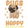 Chemise Pugs Make Me Happy