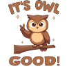 Cute Owl with Encouraging Message