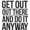 Motivational Outdoor Adventure Quote