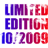 16th Birthday Limited Edition 10/2009