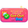 Achievement Achieved: Out of Bed Design