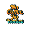 Bold Coffee Motivation Quote Design