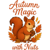 Autumn Magic with Nuts – Sweet Squirrel