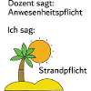 Unispruch "Strandpflicht" Geschenk, Studenten