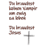 Ermutigende Jesus-Vampir-Botschaft