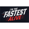 Im the fastest man alive