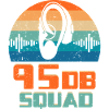 Sourds, sourds, malentendants, 95DB Squad