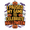 Halloween Gamer Quote Gaming