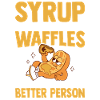 Syrup and waffles Sweet pastries Pancakes