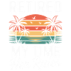 Pensioner Funny Saying Retirement