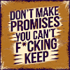 Bold Funny Saying Motivational Quote Design