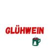 Weihnachtsbecher Spruchdesign Glühwein