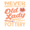 Never underestimate an old lady who