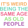 Humorous Age Comparison Design